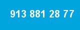 913 881 28 77 913 881 28 77
